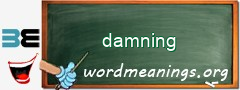 WordMeaning blackboard for damning